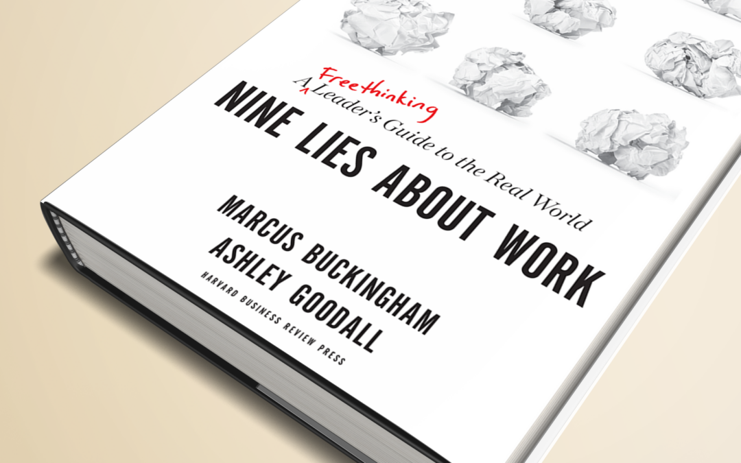 “Nine Lies About Work” – Book Review